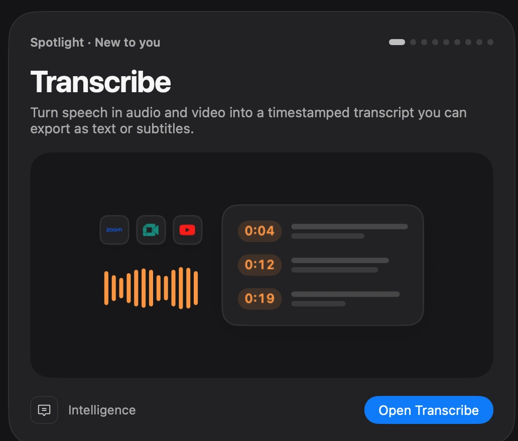The Transcribe spotlight in Toolbox: turn speech in audio and video into a timestamped transcript you can export as text or subtitles.